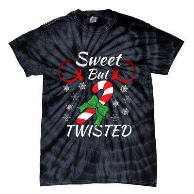 Sweet But Twisted Funny Candy Cane Christmas Holiday Funny Holiday Candy Cane Tie-Dye T-Shirt