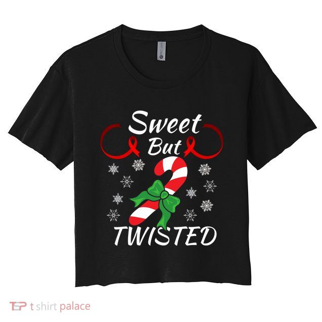 Sweet But Twisted Funny Candy Cane Christmas Holiday Funny Holiday Candy Cane Crop Top