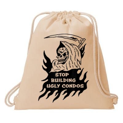 Stop building ugly condos Drawstring Bag