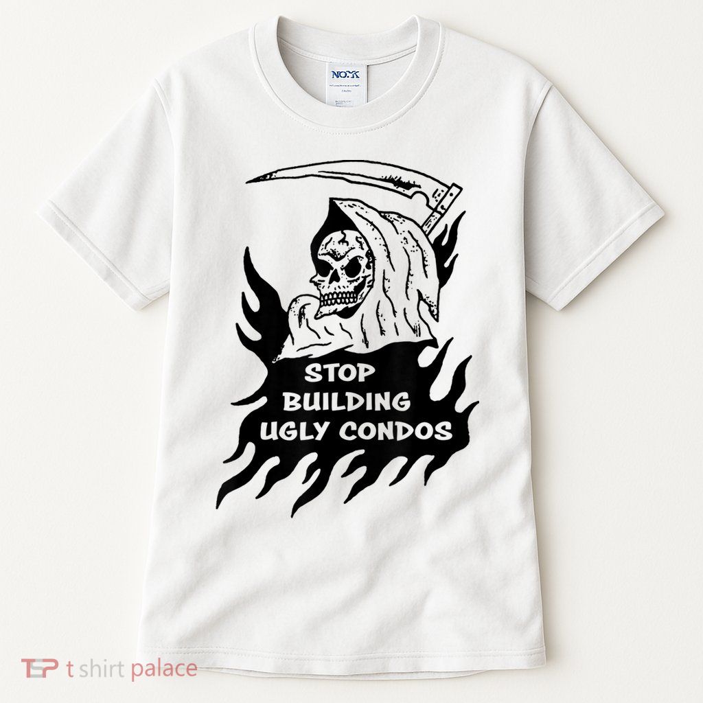 Stop building ugly condos Tall T-Shirt