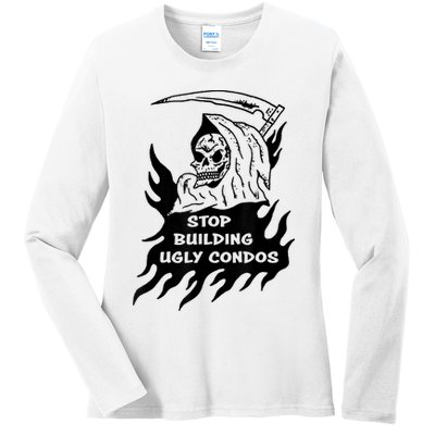 Stop building ugly condos Ladies Long Sleeve Shirt