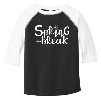 Spring Break Vacation Gift Toddler Fine Jersey T-Shirt