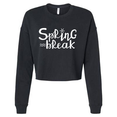 Spring Break Vacation Gift Cropped Pullover Crew