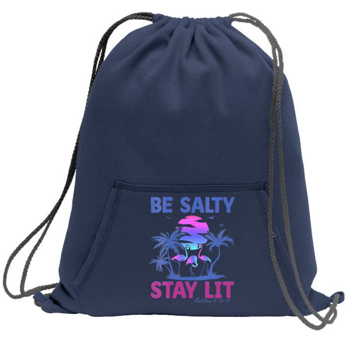 Summer Beach Vacation Be Salty Stay Lit Matthew 51314 Sweatshirt Cinch Pack Bag