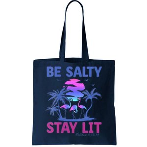 Summer Beach Vacation Be Salty Stay Lit Matthew 51314 Tote Bag