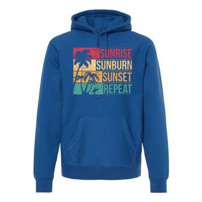 Summer Beach Vacation And Sunrise Sunburn Sunset Repeat Gift Premium Hoodie