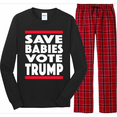 Save Babies Vote Trump Political Pro Life Anti Abortion 2020 Long Sleeve Pajama Set