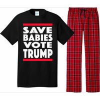 Save Babies Vote Trump Political Pro Life Anti Abortion 2020 Pajama Set