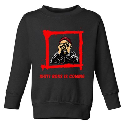 Sudden Boss Visit Panic Stay Cool Impress Succeed Toddler Sweatshirt