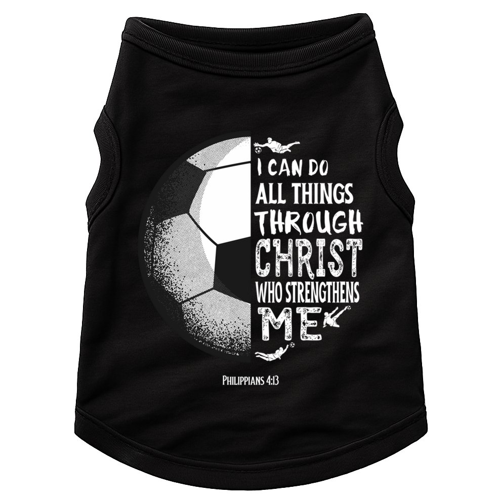 Soccer Bible Verse Christian Sayings Philippians Doggie Tank