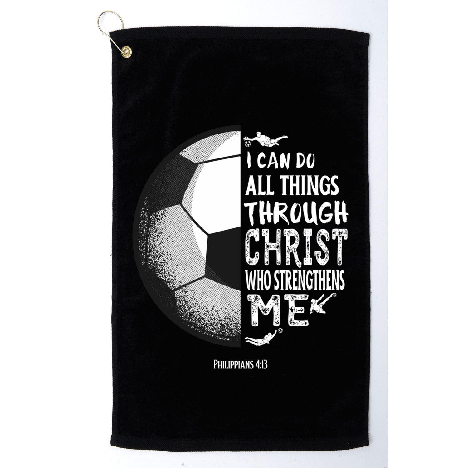 Soccer Bible Verse Christian Sayings Philippians Golf Towel