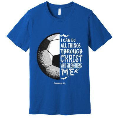 Soccer Bible Verse Christian Sayings Philippians Premium T-Shirt