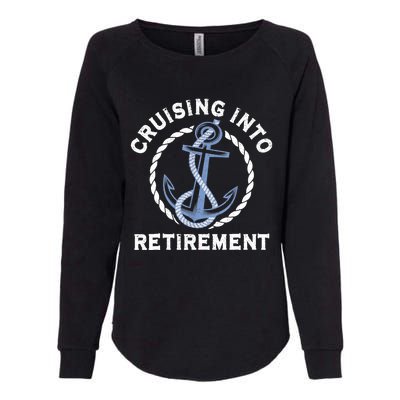 Sailing Boating Vacation Cruising Into Retirement Cruise Womens California Wash Sweatshirt