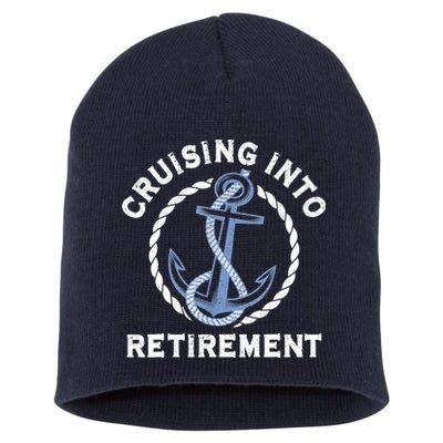 Sailing Boating Vacation Cruising Into Retirement Cruise Short Acrylic Beanie