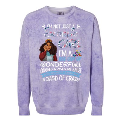 Scorpio Big Wonderfull Covered In Awesome Sassy And Crazy Gift Colorblast Crewneck Sweatshirt