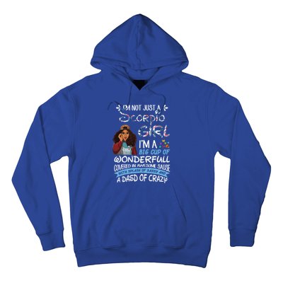 Scorpio Big Wonderfull Covered In Awesome Sassy And Crazy Gift Hoodie