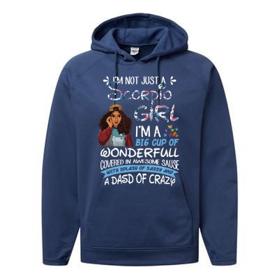 Scorpio Big Wonderfull Covered In Awesome Sassy And Crazy Gift Performance Fleece Hoodie