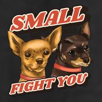 Small But Will Fight You Puppy 7 Panel Mesh Trucker Snapback Hat