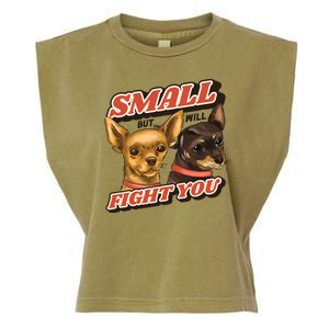 Small But Will Fight You Puppy Garment-Dyed Women's Muscle Tee