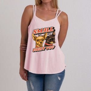 Small But Will Fight You Puppy Women's Strappy Tank