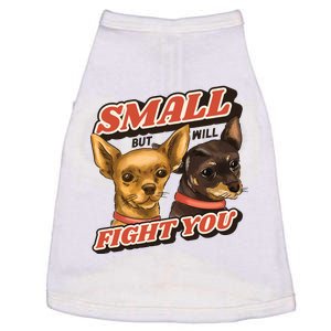 Small But Will Fight You Puppy Doggie Tank