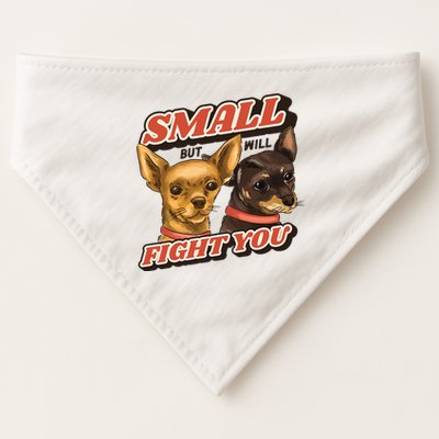 Small But Will Fight You Puppy USA-Made Doggie Bandana