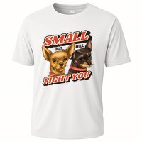 Small But Will Fight You Puppy Cooling Performance Crew T-Shirt