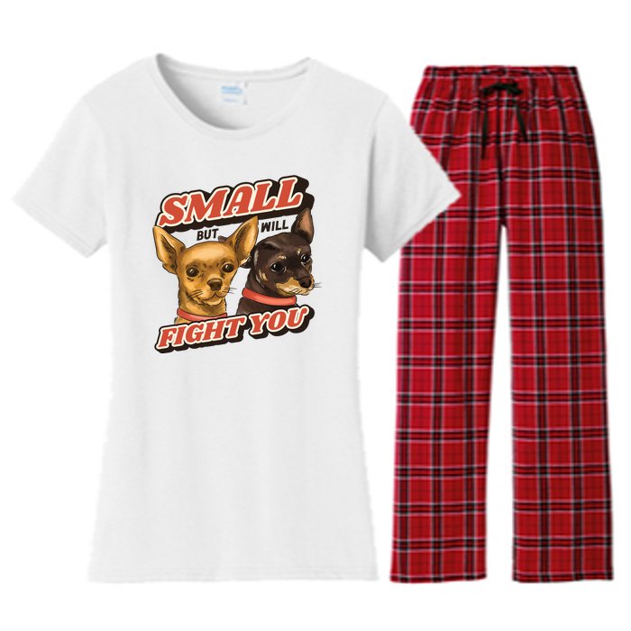 Small But Will Fight You Puppy Women's Flannel Pajama Set