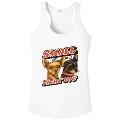 Small But Will Fight You Puppy Ladies PosiCharge Competitor Racerback Tank