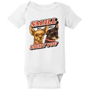 Small But Will Fight You Puppy Baby Bodysuit