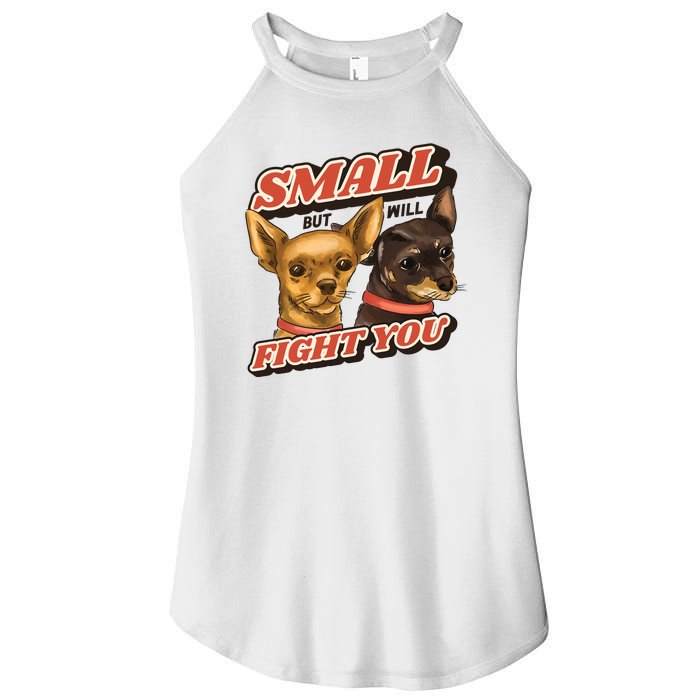 Small But Will Fight You Puppy Women's Perfect Tri Rocker Tank