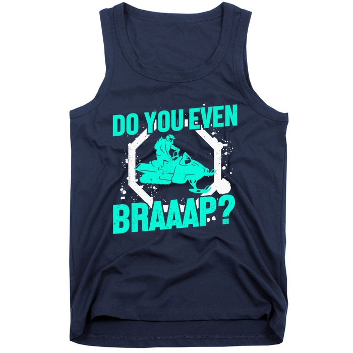 Snowmobile Braaap Winter Snow Machine - Snowmobiling Tank Top