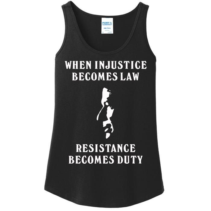 Shehr Bano When Injustice Becomes Law Resistance Becomes Duty Ladies Essential Tank