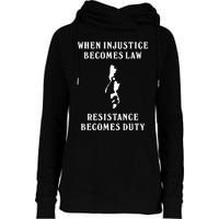 Shehr Bano When Injustice Becomes Law Resistance Becomes Duty Womens Funnel Neck Pullover Hood