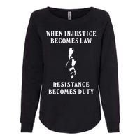 Shehr Bano When Injustice Becomes Law Resistance Becomes Duty Womens California Wash Sweatshirt