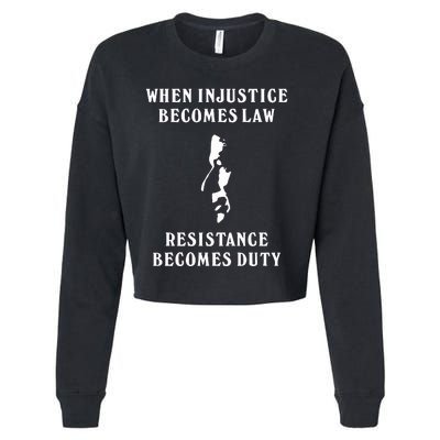 Shehr Bano When Injustice Becomes Law Resistance Becomes Duty Cropped Pullover Crew