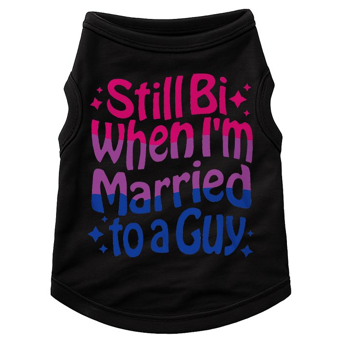Still Bi When Married To A Guy Bisexual Guy Pride Parade Doggie Tank