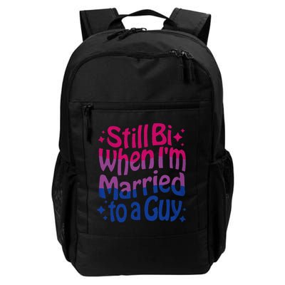 Still Bi When Married To A Guy Bisexual Guy Pride Parade Backpack