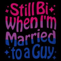Still Bi When Married To A Guy Bisexual Guy Pride Parade Bucket Hat