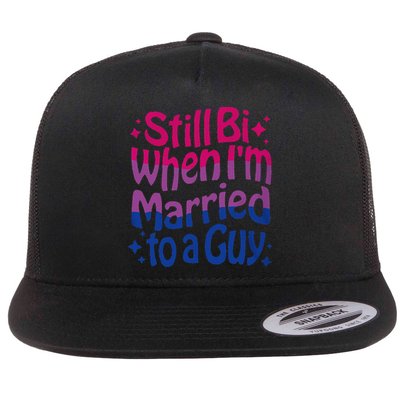 Still Bi When Married To A Guy Bisexual Guy Pride Parade Flatbill Hat