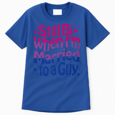 Still Bi When Married To A Guy Bisexual Guy Pride Parade Tall T-Shirt