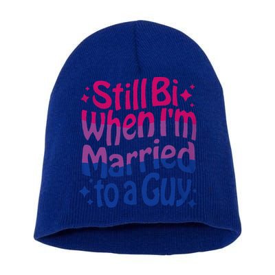 Still Bi When Married To A Guy Bisexual Guy Pride Parade Short Acrylic Beanie