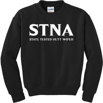 STNA Butt Wiper State Tested Nursing Assistant Kids Sweatshirt