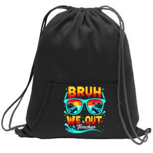 Sunset Bruh We Out Teacher Glasses Summer Gift Sweatshirt Cinch Pack Bag