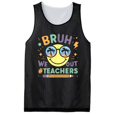 Summer Bruh We Out Teachers End Of School Year Teacher Gift Mesh Reversible Basketball Jersey Tank