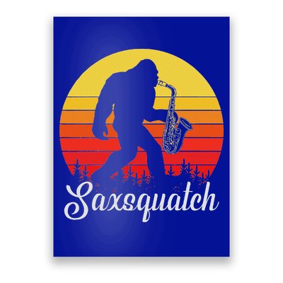 Saxsquatch Bigfoot Yeti Play On Words Poster