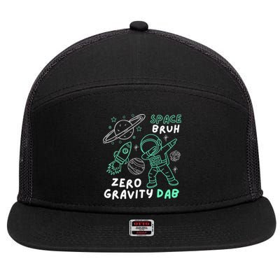 Space Bruh Zero Gravity Dab - Funny Astronaut 7 Panel Mesh Trucker Snapback Hat