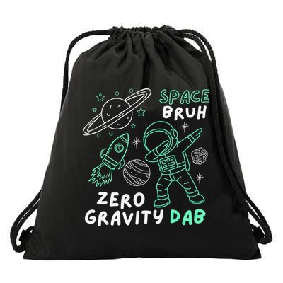 Space Bruh Zero Gravity Dab - Funny Astronaut Drawstring Bag