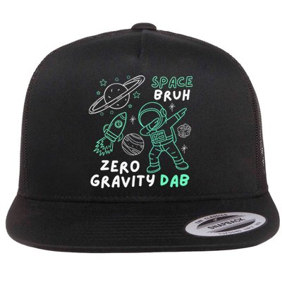 Space Bruh Zero Gravity Dab - Funny Astronaut Flat Bill Trucker Hat