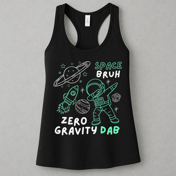 Space Bruh Zero Gravity Dab - Funny Astronaut Womens Tank Top